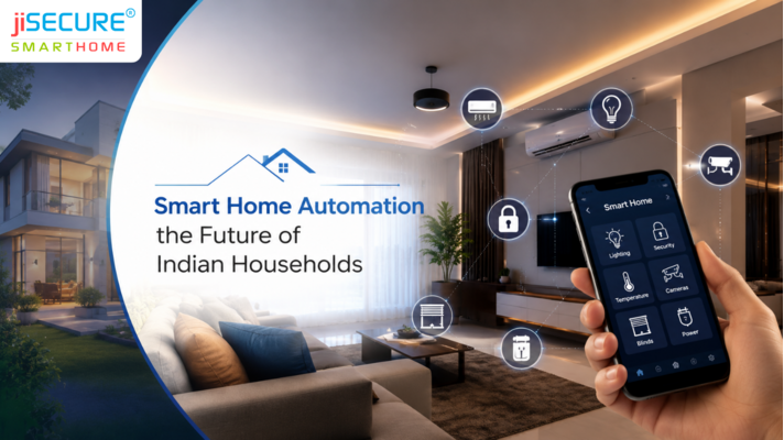 Why Is Smart Home Automation the Future of Indian Households?