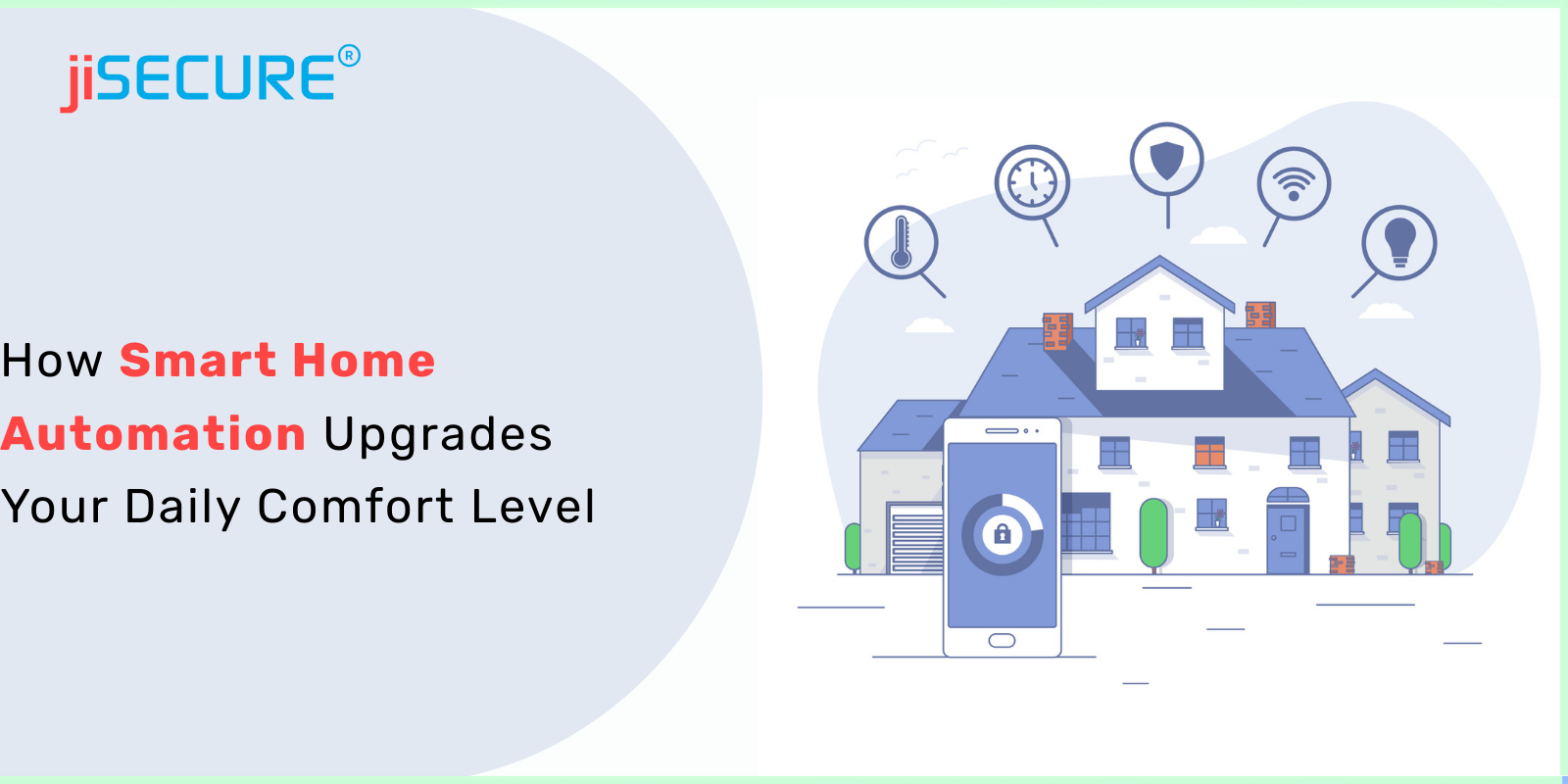 How Smart Home Automation Upgrades Your Daily Comfort Level